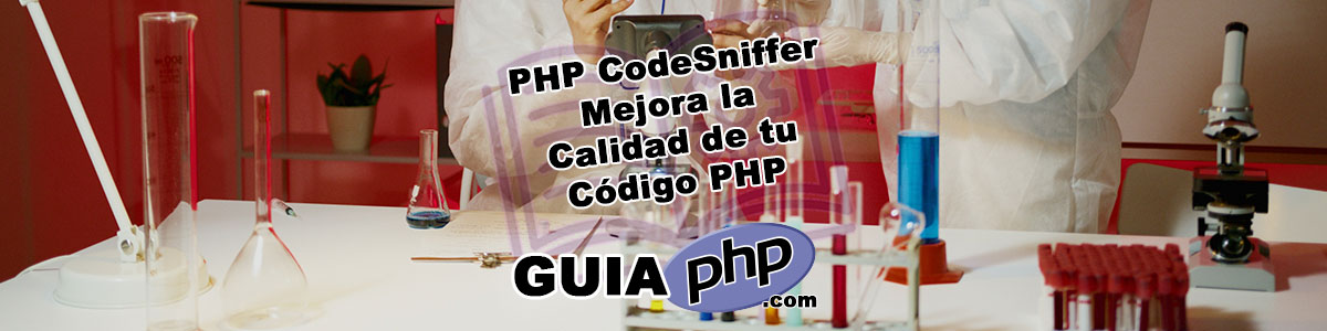 PHP CodeSniffer: Mejora la Calidad de tu Código PHP