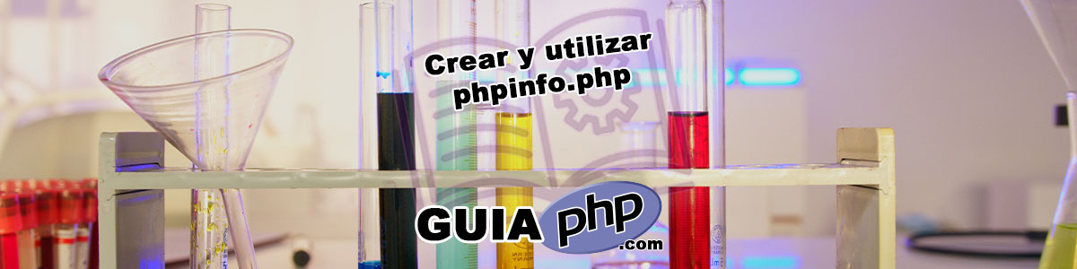 Cómo crear y utilizar phpinfo.php en PHP