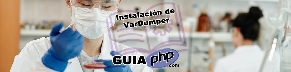 Instalación de VarDumper en los Principales IDE para PHP