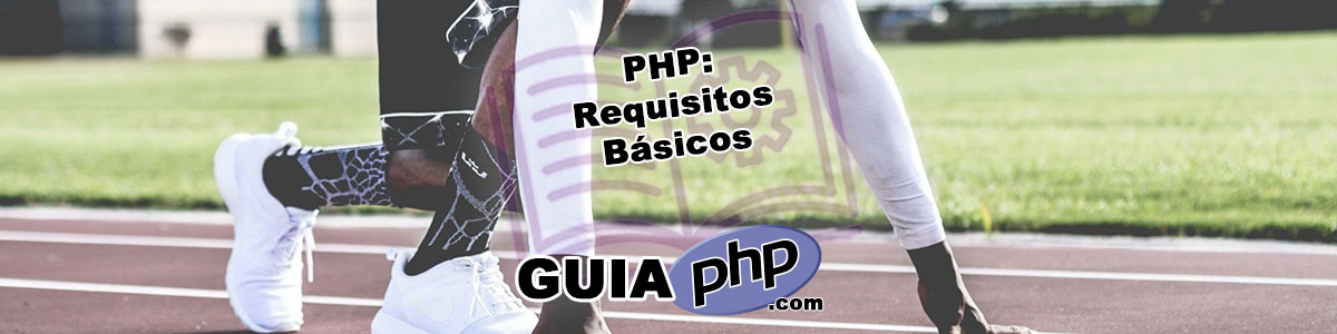 PHP Requisitos Básicos