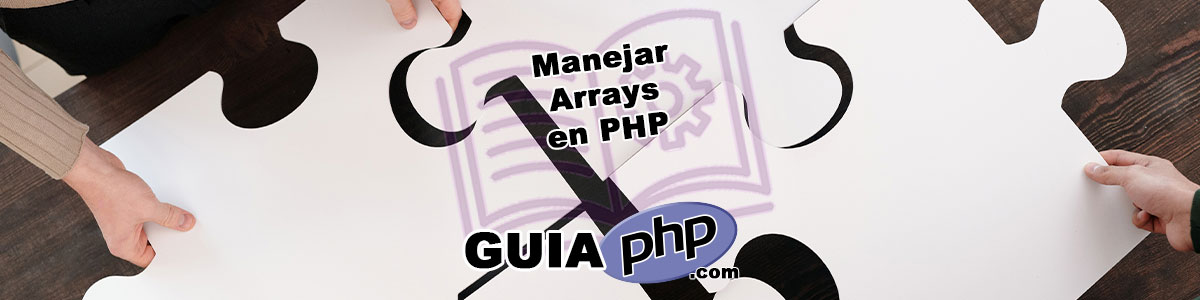 Manejar Arrays en PHP