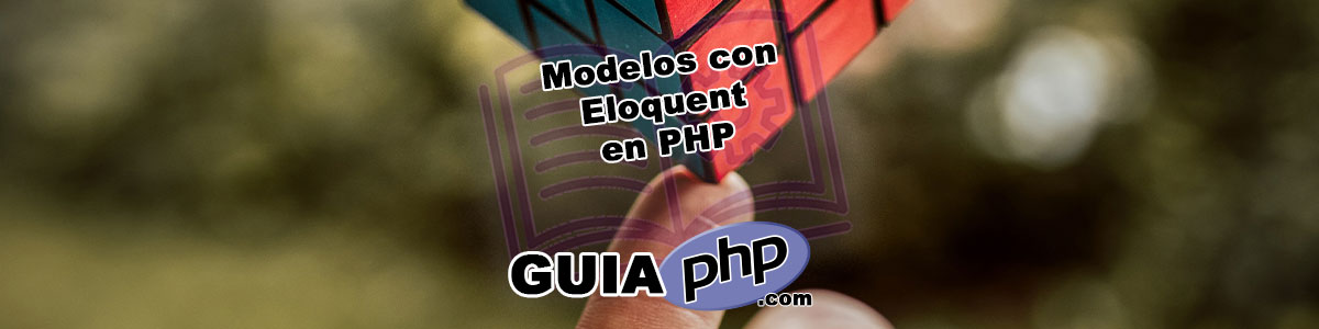 Definición de Modelos con Eloquent en PHP