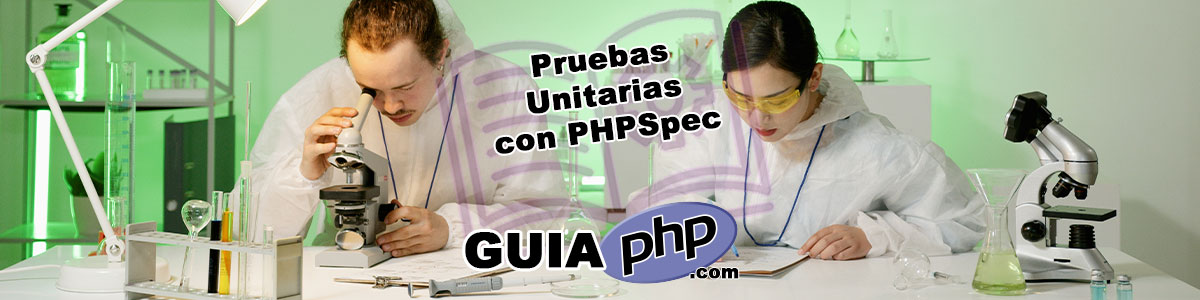 Pruebas Unitarias en PHP con PHPSpec