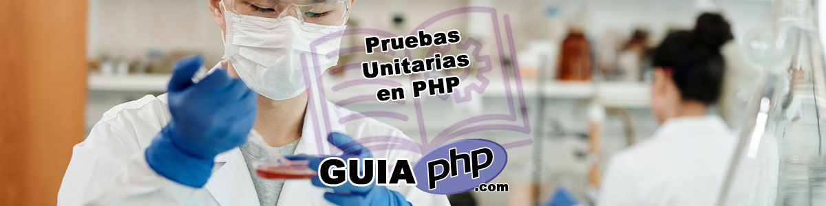 Pruebas Unitarias en PHP