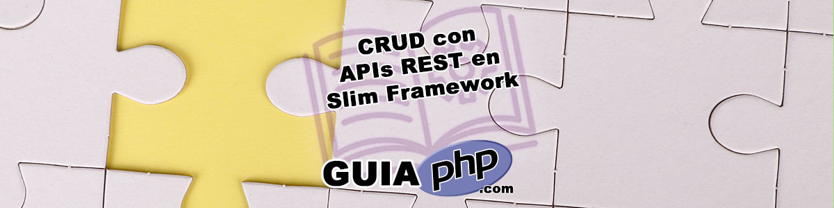 CRUD con APIs REST en Slim Framework