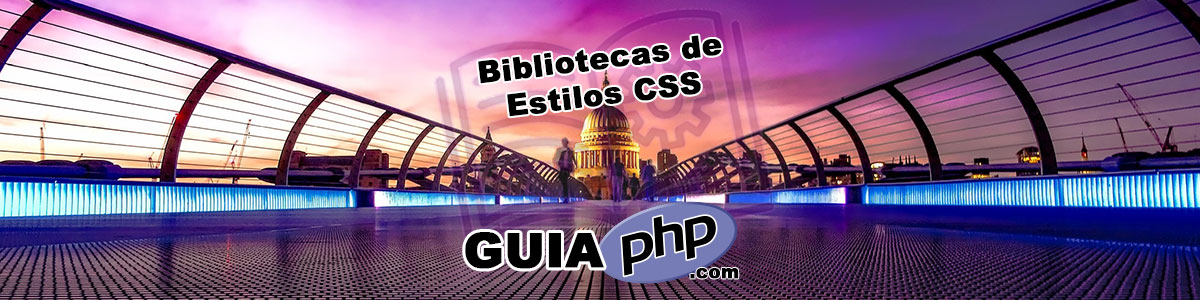 Bibliotecas de Estilos CSS