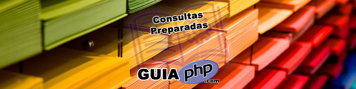 Consultas Preparadas en PHP