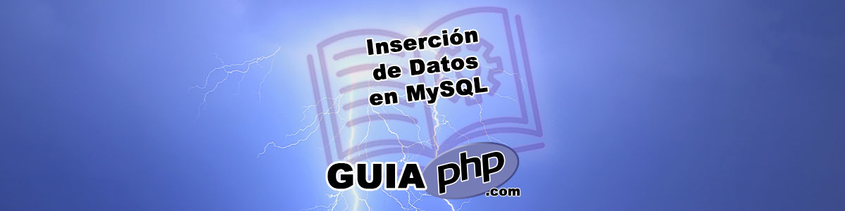 Inserción de Datos en MySQL con PHP