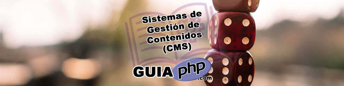 Sistemas de Gestión de Contenidos (CMS) en PHP